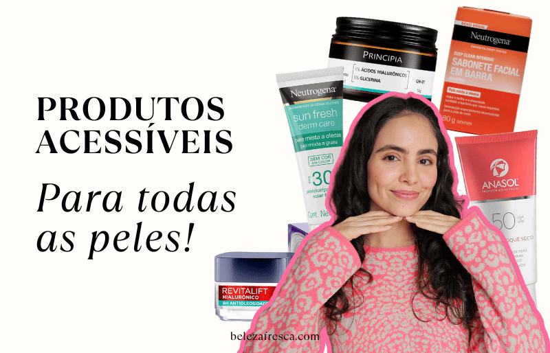 Imagem de mulher com produtos de skincare baratos e acessíveis